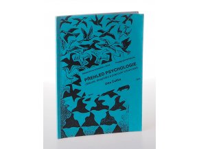 Přehled psychologie obecné, dospívání a pracovní činnosti (1995)