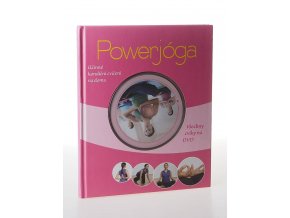 Powerjóga : Účinné kondiční cvičení na doma