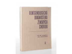 Rentgenologická diagnostika ženských chorob