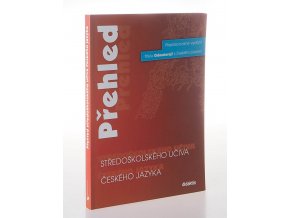 Přehled středoškolského učiva českého jazyka