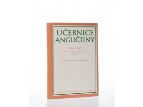 Učebnice angličtiny : lekce 21-40. část 4, Slovník, mluvnice, překlady (1960)