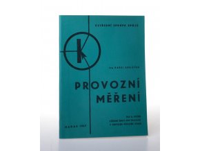 Provozní měření pro 2. ročník střední školy pro pracující v souvislém pětiletém studiu