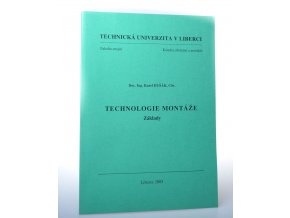 Technologie montáže : základy