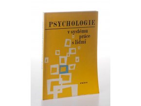 Psychologie v systému práce s lidmi