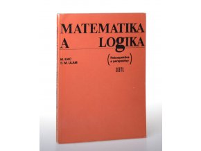 Matematika a logika : retrospektiva a perspektivy