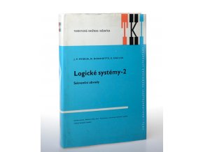 Logické systémy. 2. díl : sekvenční obvody