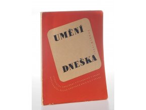 Umění dneška: Podzim 1942