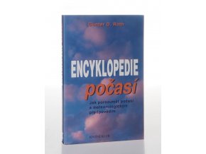 Encyklopedie počasí: Jak porozumět počasí a meteorologickým předpovědím