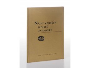 Názvy a značky školské matematiky (1977)