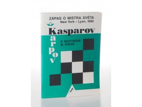 Zápas o mistra světa : Kasparov-Karpov