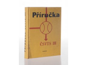 Příručka ČSVTS III