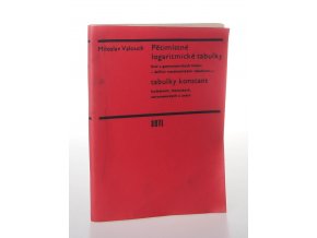 Pětimístné logaritmické tabulky čísel a goniometrických funkcí s dalšími matematickými tabulkami a Tabulky konstant fyzikálních