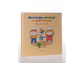 Nevšední hrátky s dobrotami