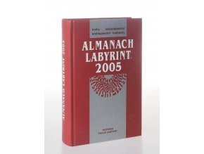 Almanach Labyrint 2005 : ročenka revue Labyrint