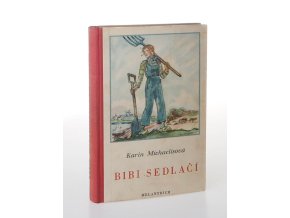 Bibi sedlačí