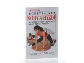 Bodytrainer: nohy a hýždě