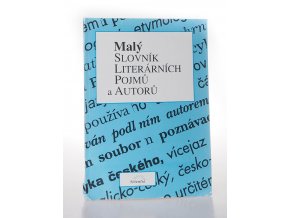 Malý slovník literárních pojmů a autorů