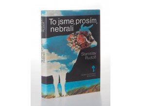 To jsme, prosím, nebrali (1988)