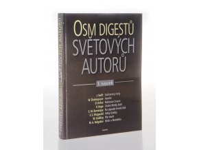 Osm digestů světových autorů (1.svazek)