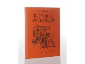 Kočvarda (Kočvarda poslancem) : II. samostatný díl