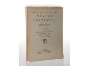 Pathologie a therapie nemocí vnitřních : V. díl, svazek 2. : Nemoci dýchacího ústrojí, tuberkulosa plic, nemoci z povolání