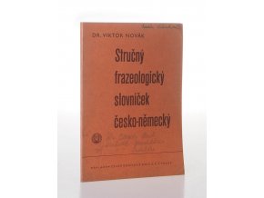 Stručný frazeologický slovníček česko-německý