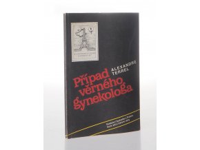 Případ věrného gynekologa