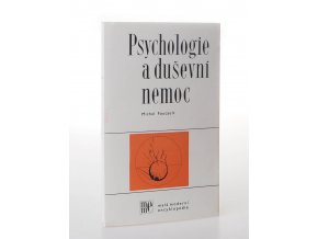 Psychologie a duševní nemoc