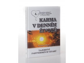 Karma v denním životě : partnerství z pohledu vývoje lidstva a kresba vztahů