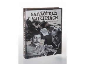 Najväčšie lži v dejinách