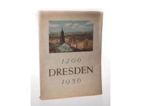 Festschrift Dresden: Zur 750 Jahr feier der Stadt