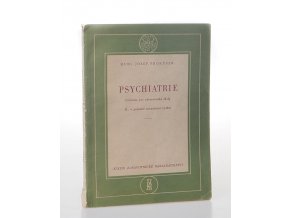 Psychiatrie: Učebnice pro zdravotnické školy (1959)