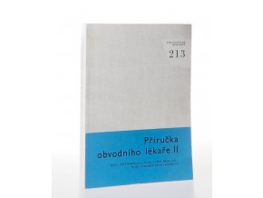 Příručka obvodního lékaře II : Závodní zdravotní péče