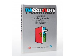 Password : anglický výkladový slovník s českými ekvivalenty