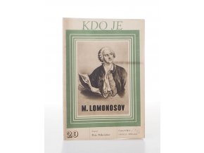 M. Lomonosov : edice Kdo je