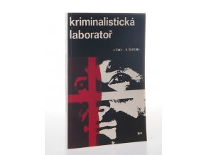 Kriminalistická laboratoř