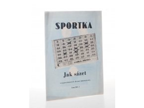 Sportka: jak sázet