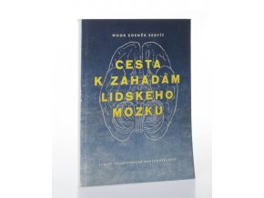 Cesta k záhadám lidského mozku (1956)