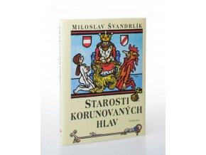 Starosti korunovaných hlav (2004)