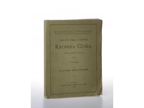 Václava Hájka z Libočan Kronika česká. III., Čechy vévodské, r.  1101 - 1253