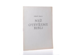 Než otevřeme Bibli