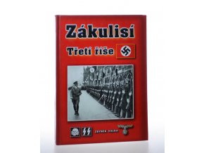 Zákulisí Třetí říše