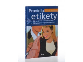 Pravidla etikety: být na úrovni v každé situaci