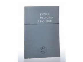 Fyzika, medicina a biologie