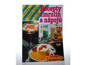 Recepty zmrzlin a nápojů