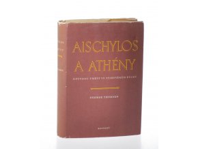 Aischylos a Athény : o původu umění ve starověkém Řecku