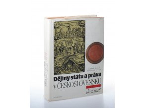 Dějiny státu a práva v Československu. Díl 1, Do r. 1918