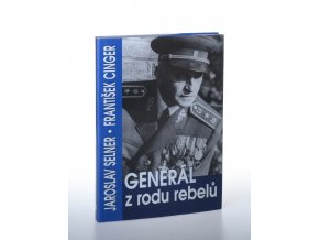 Generál z rodu rebelů
