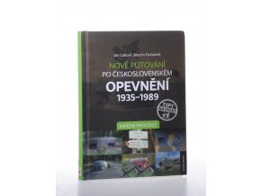 Nové putování po československém opevnění 1935-1989: kapesní průvodce (2017)