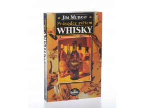 Průvodce světem whisky